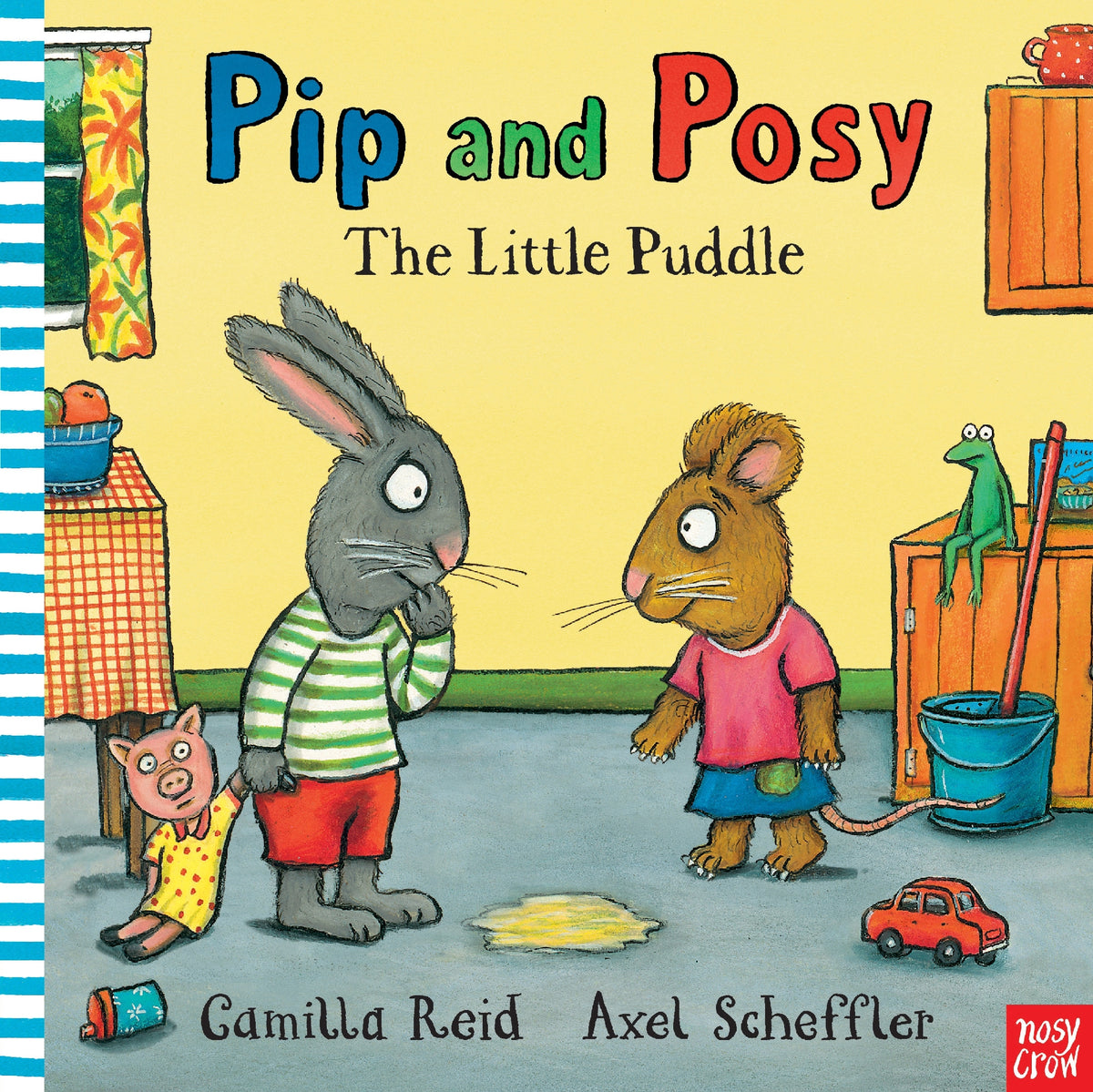 The Little Puddle (Pip and Posy)
