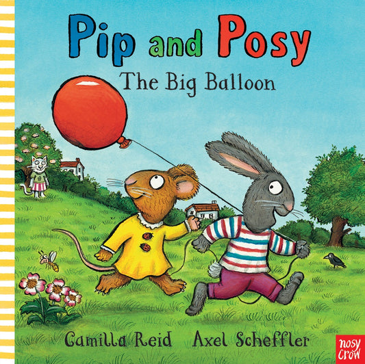 The Big Balloon (Pip and Posy)