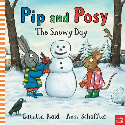 The Snowy Day (Pip and Posy) PB