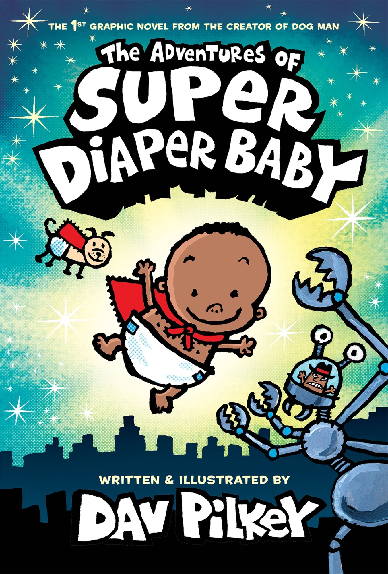 Adventures of Super Diaper Baby (Colour Edition: #1)
