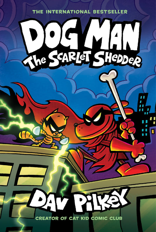Scarlet Shedder (Dog Man #12)