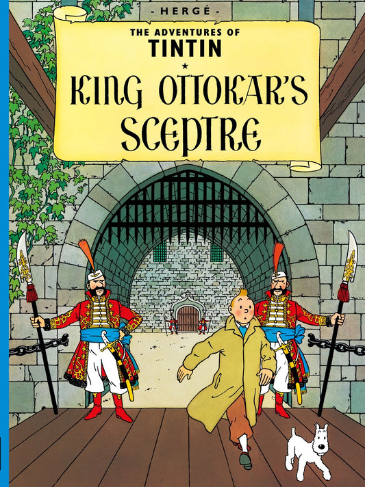 King Ottokar's Sceptre (The Adventures of Tintin #8)