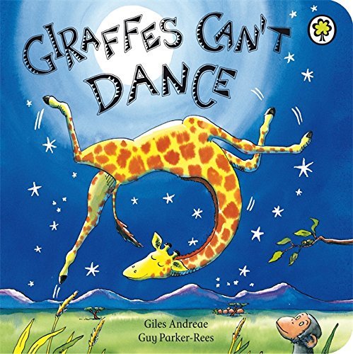 Giraffes Cant Dance [Board Book]