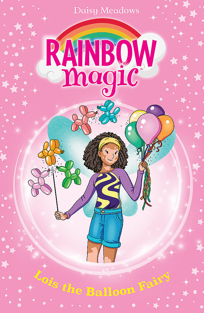 Lois the Balloon Fairy (Rainbow Magic: Birthday Party Fairies 3)