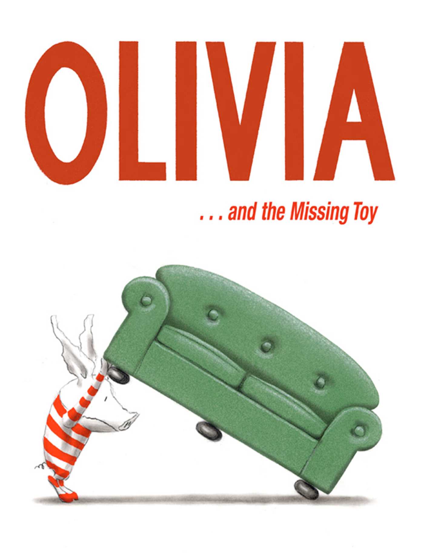 Olivia and the Missing Toy