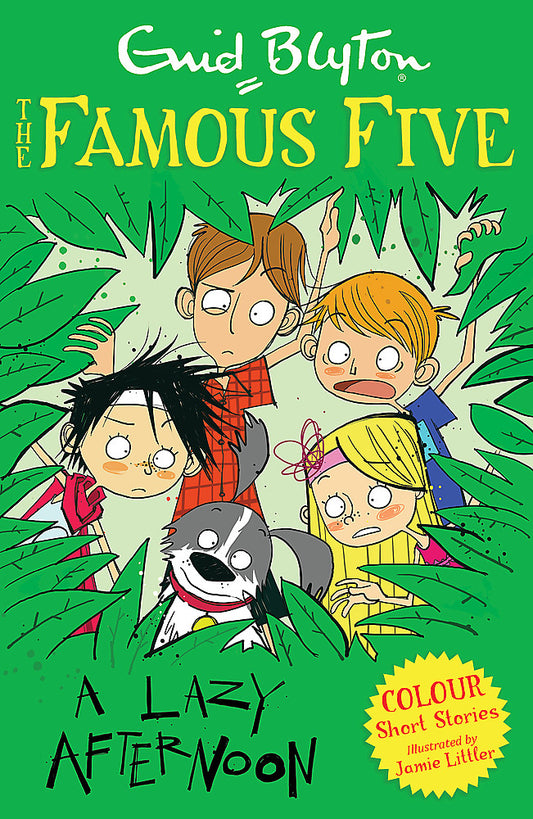 Famous Five Colour Short Stories: A Lazy Afternoon (#4)