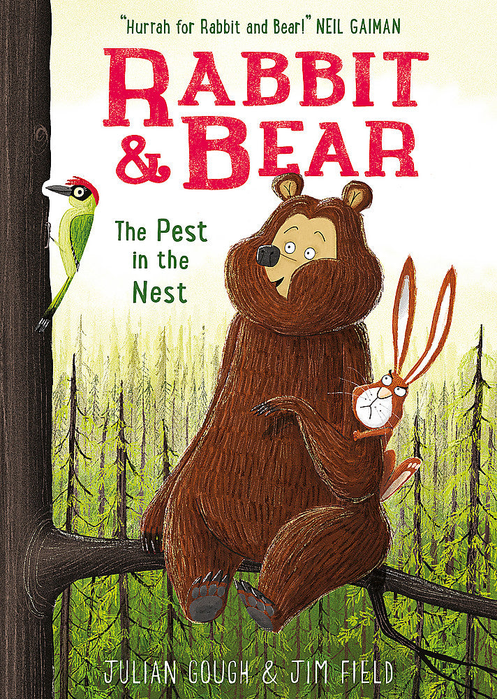 The Pest in the Nest (#2 Rabbit and Bear)