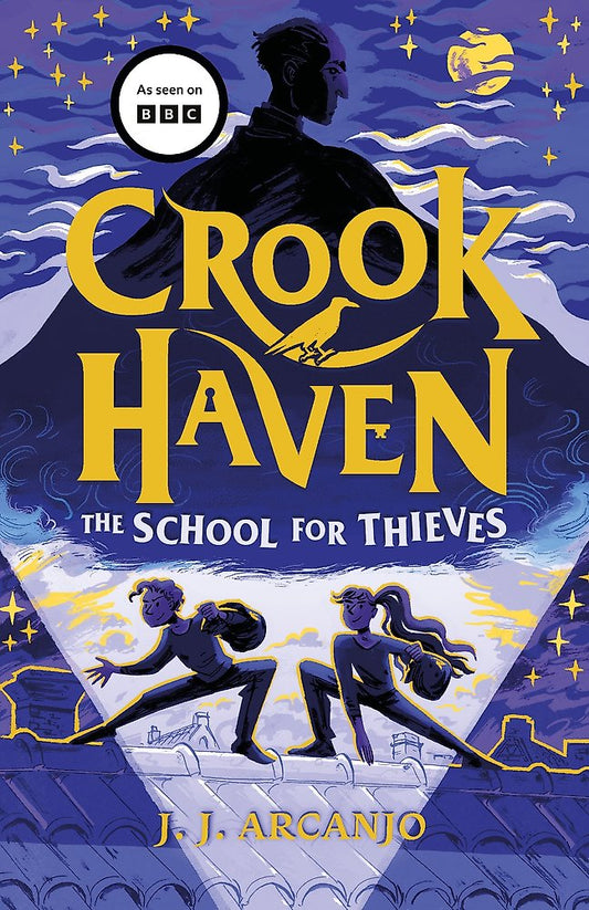 Crookhaven The School for Thieves: Book 1