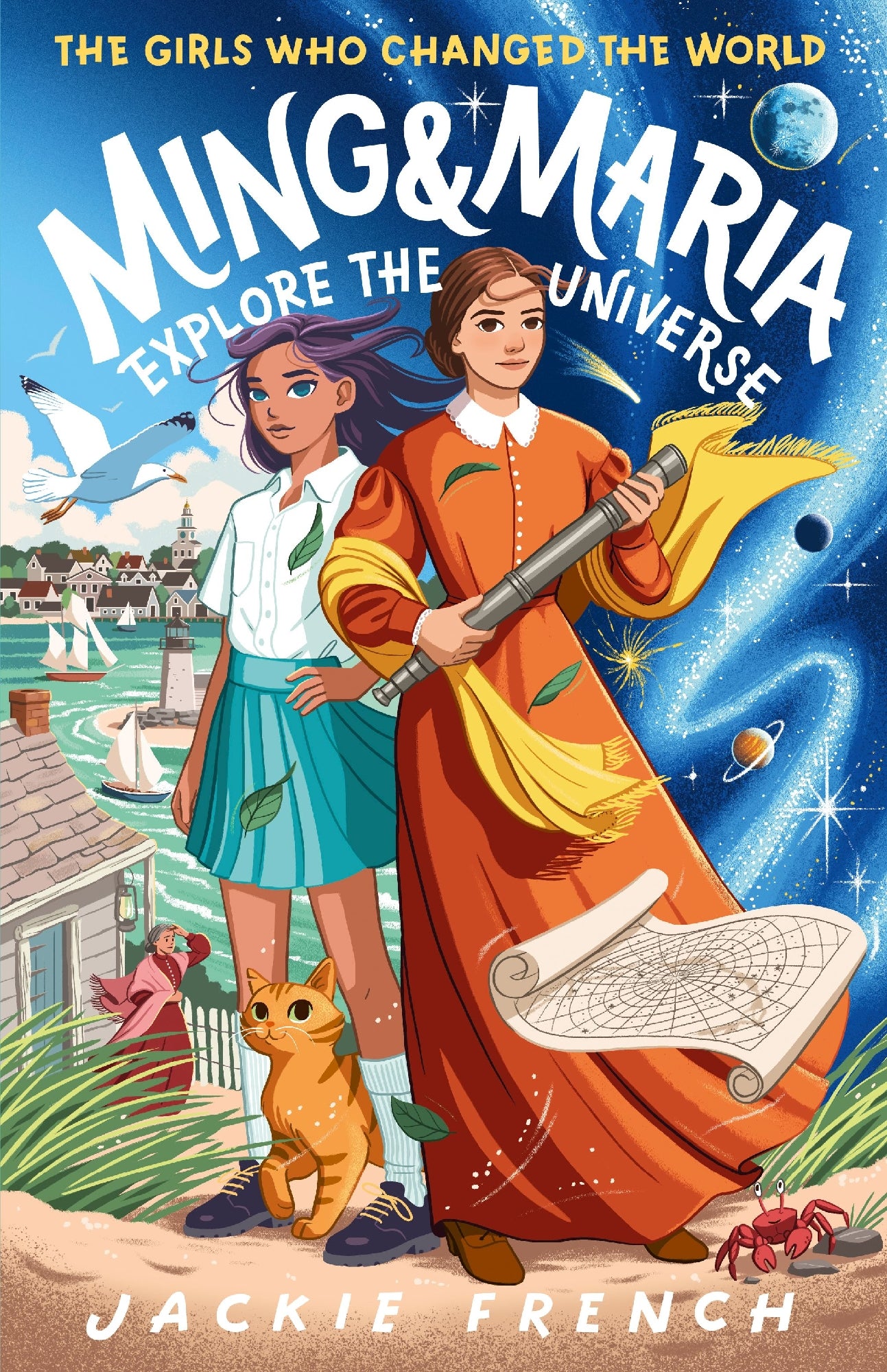 Ming and Maria Explore the Universe (The Girls Who Changed the World #5)