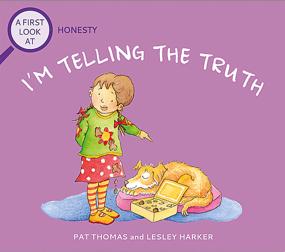 I'm Telling the Truth (A First Look at: Honesty)