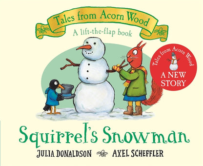 Squirrel's Snowman (Tales from Acorn Wood)
