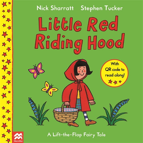 Little Red Riding Hood (A Lift-The-Flap Fairy Tale)