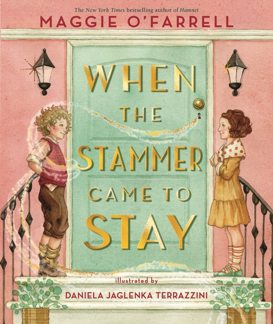 When the Stammer Came to Stay (HB)