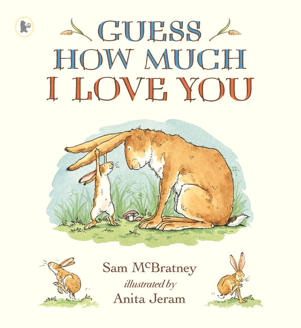 Guess How Much I Love You (Hardback)