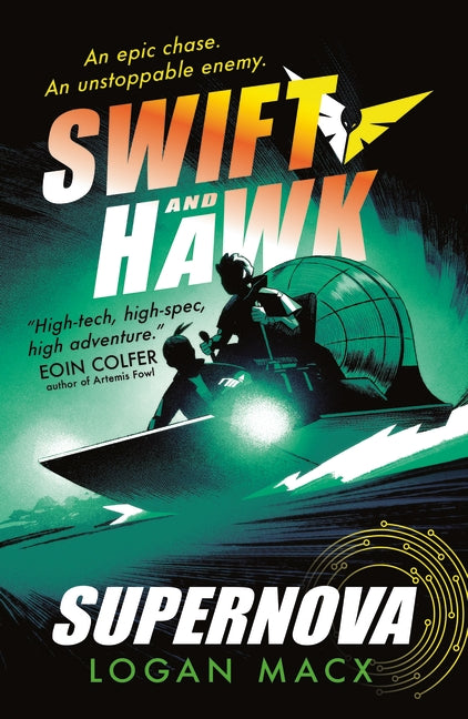 Supernova (#3 Swift and Hawk)