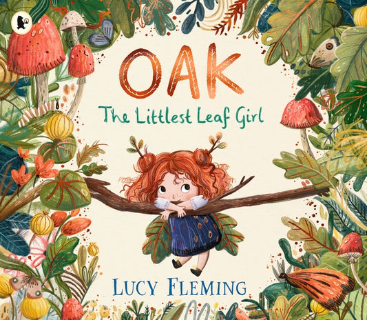 Oak the Littlest Leaf Girl