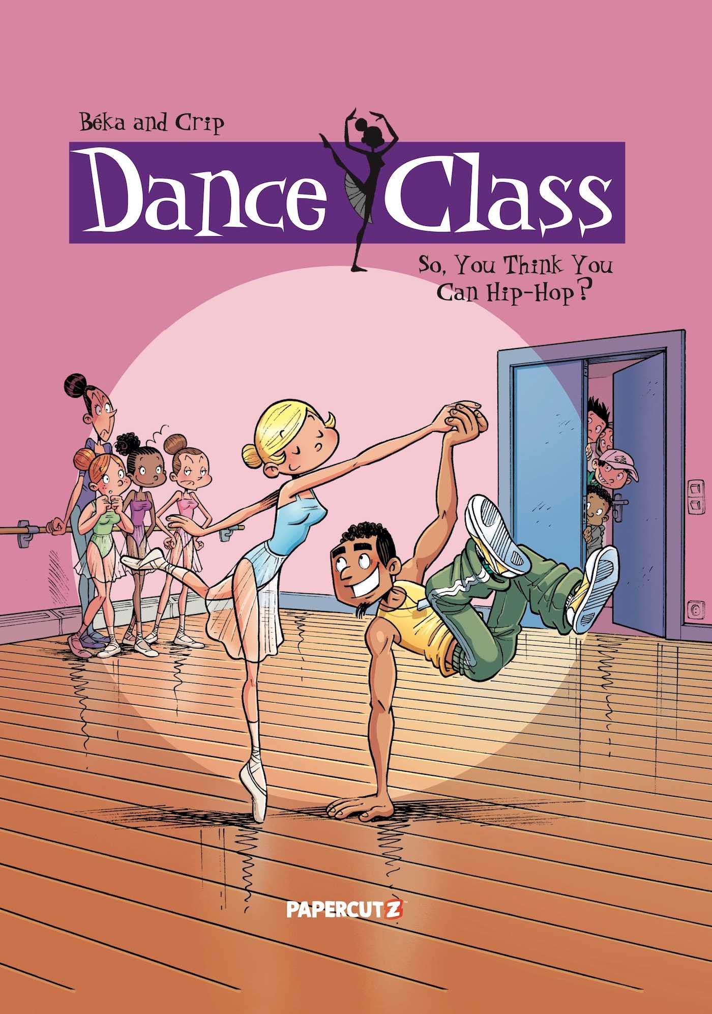 So You Think You Can Hip-Hop? (Dance Class Vol. 1)