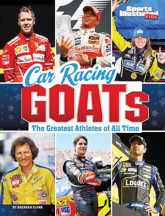 Car Racing GOATs - The Greatest Athletes of All Time
