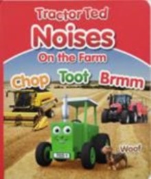 Noises on the Farm (Tractor Ted)