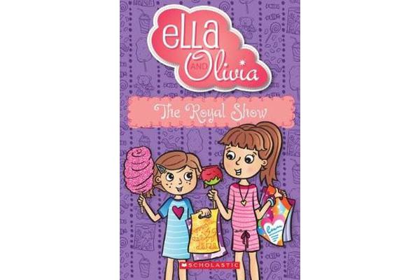 Ella and Olivia : the Royal Show by Yvette Poshoglian