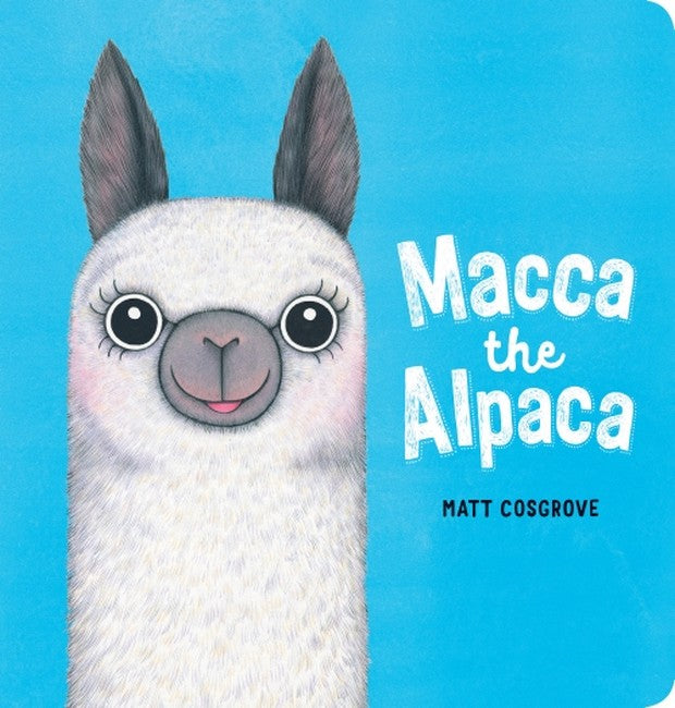 Macca the Alpaca Board Book