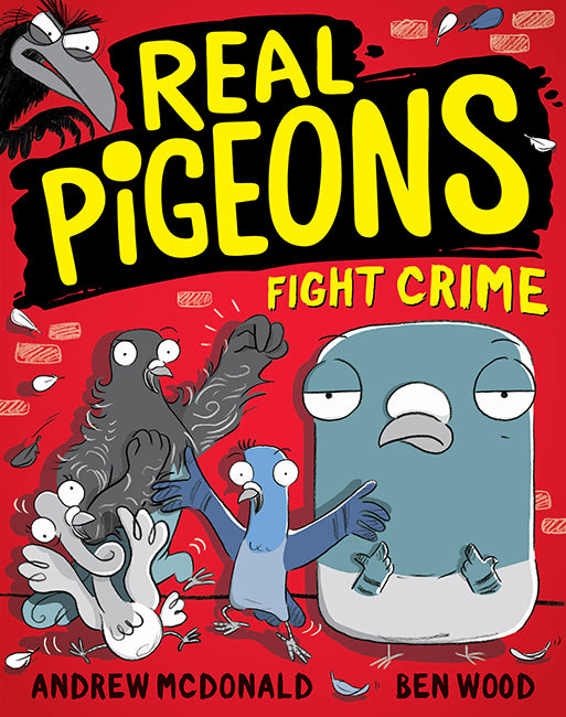 Real Pigeons #1 Fight Crime