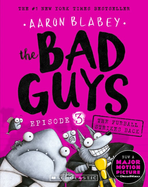 Furball Strikes Back (the Bad Guys: Episode 3)