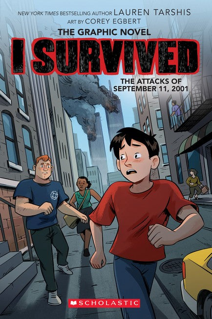 I Survived the Attacks of September 11 2001 (The Graphic Novel)