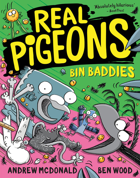 Real Pigeons #13 Bin Baddies