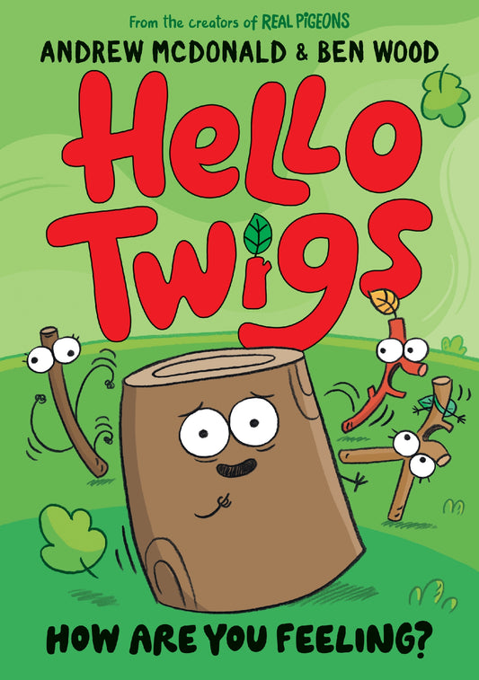 Hello Twigs How Are You Feeling?