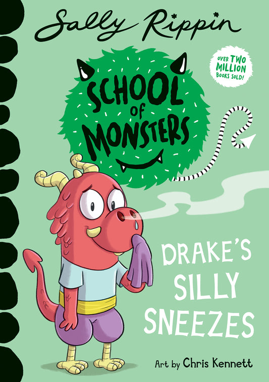 Drake's Silly Sneezes (School of Monsters)