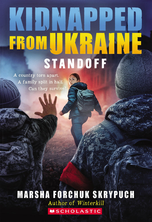 Standoff (Kidnapped from Ukraine #2)