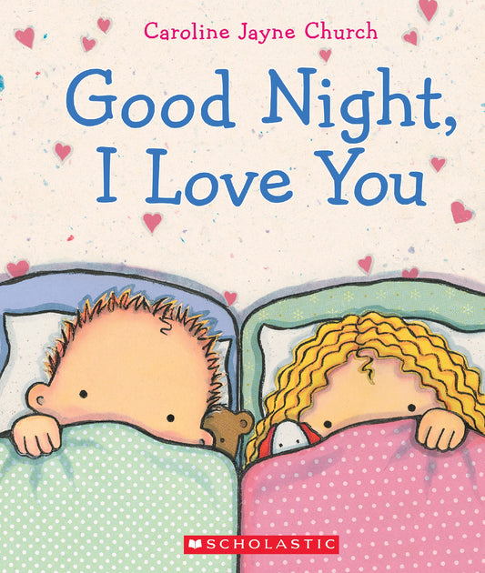 Good Night, I Love You