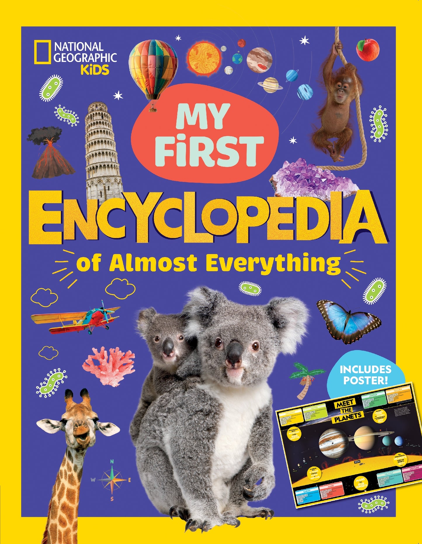 National Geographic Kids: My First Encyclopedia of Almost Everything