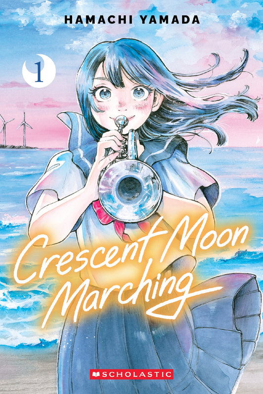 Crescent Moon Marching (Volume 1)