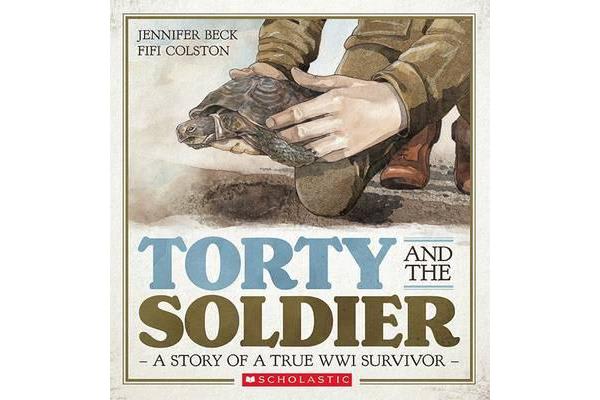 Torty and the Soldier by Jennifer Beck
