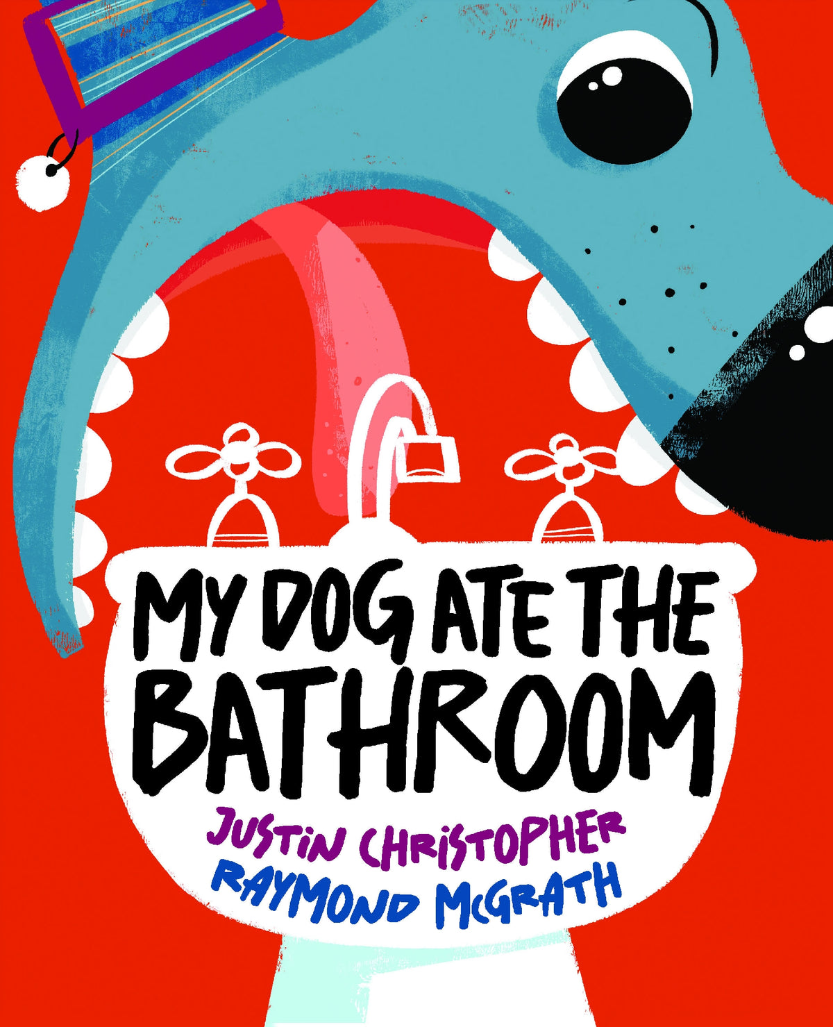 My Dog Ate the Bathroom