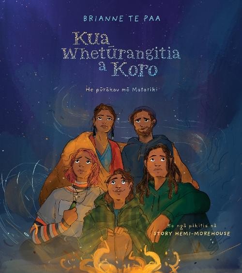 Kua Wheturangitia a Koro (Hardcover) Brianne Te Paa [New] [Hardcover]