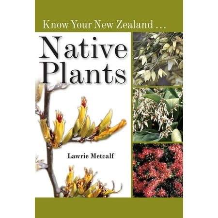 Know Your New Zealand Native Plants