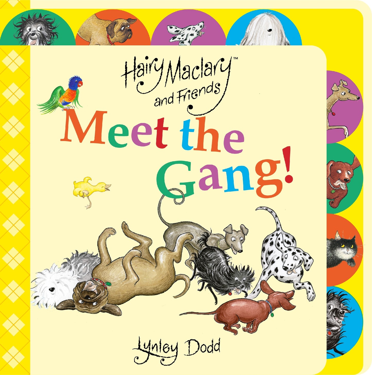 Hairy Maclary and Friends Meet the Gang! A Tabbed Board Book