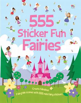 Susan Meyes 555 Sticker Fun Fairies