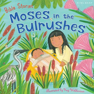 Bible Stories Moses in the Bulrushes by Miles Kelly (Paperback)