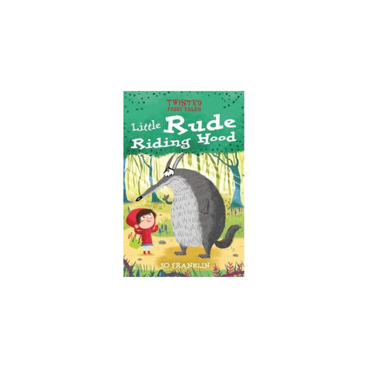Little Rude Riding Hood