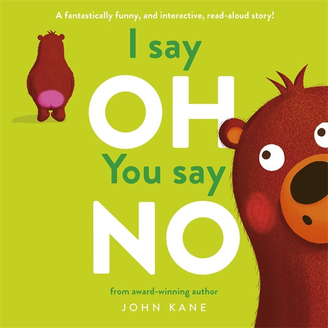 I Say Oh You Say No