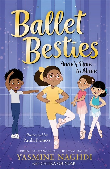 Indu's Time to Shine (#2 Ballet Besties)