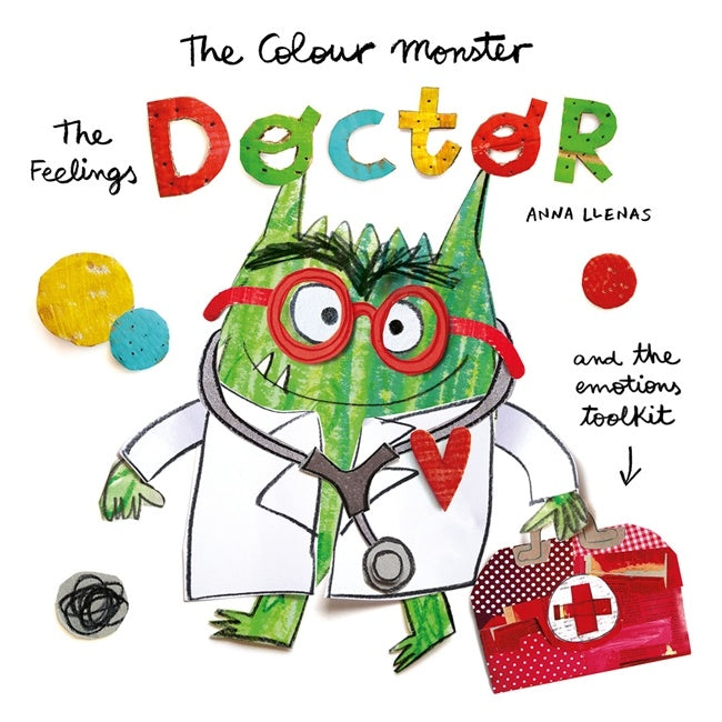 Feelings Doctor and the Emotions Toolkit (Colour Monster)