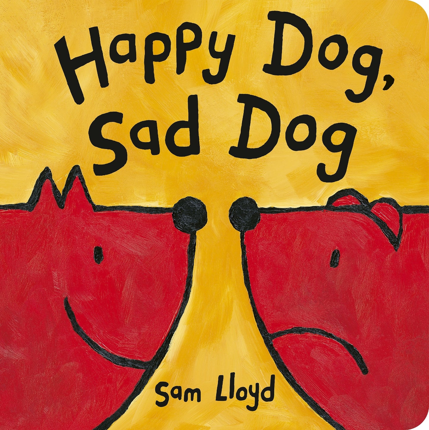 Happy Dog, Sad Dog
