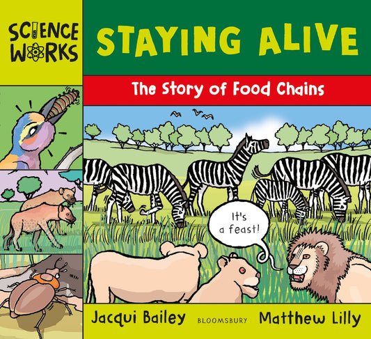 Staying Alive - The Story of a Food Chain
