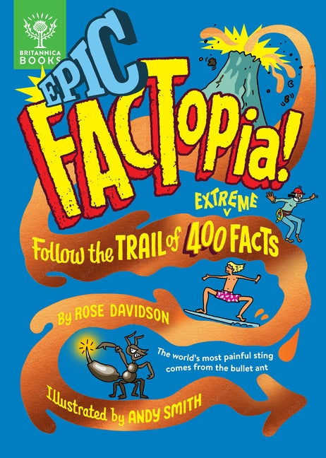 Epic Factopia: Follow the trail of 400 extreme facts