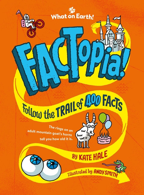 FACTopia: Follow the Trail of 400 Facts